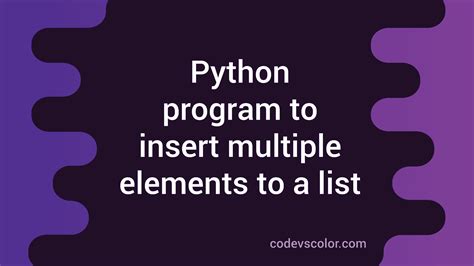 python insert multiple elements to list
