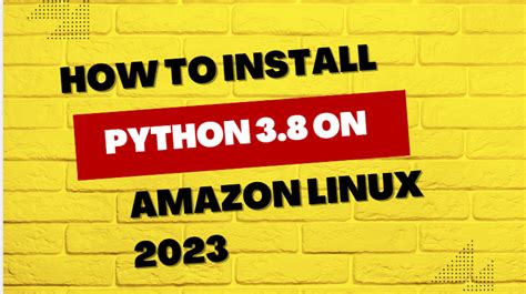 Python Install Amazon Linux