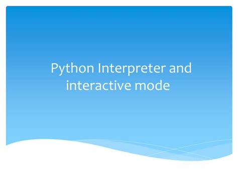 python interpreter and interactive mode pdf