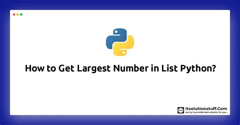 python largest number in list