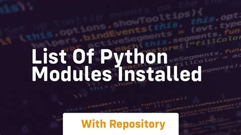 python modules installed list