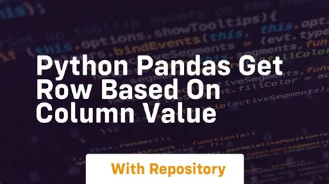 python pandas get row column value