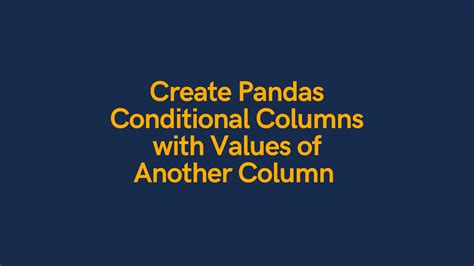 python pandas set column value based on condition