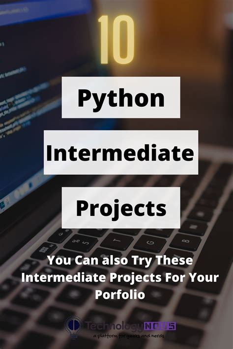python projects for intermediate programmers