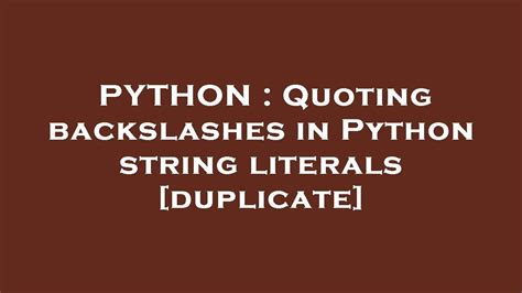 Python String Quoting