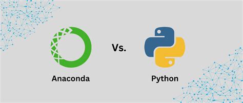 Python Vs Anaconda Vs Spyder