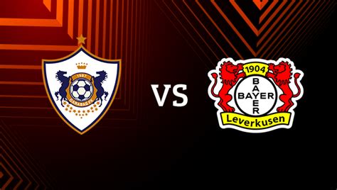 qarabag - bayer 04 leverkusen