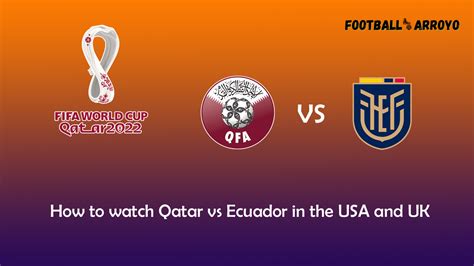 qatar vs ecuador live uk