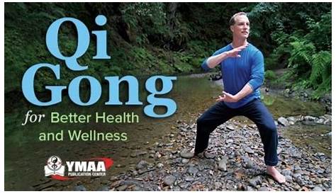 Qi Gong for Better Health and Wellness - SoftArchive