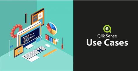 qlik use cases
