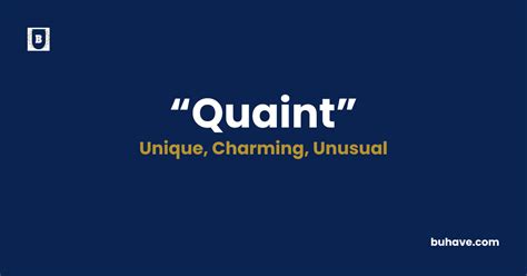 Quaint Explained: Definition & Examples