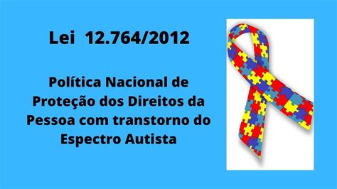 qual a lei do autismo