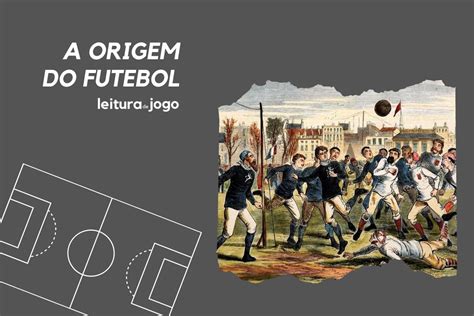 qual a origem do futebol de campo