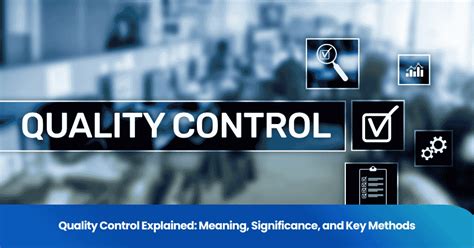 Quality Control Support Meaning