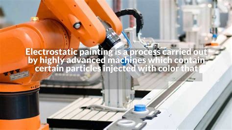 Quality Electrostatic Painting