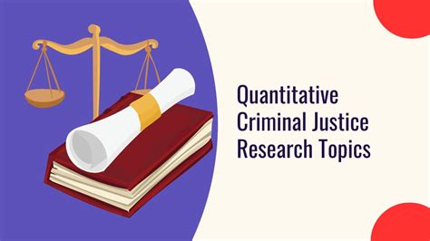 quantitative research examples in criminal justice