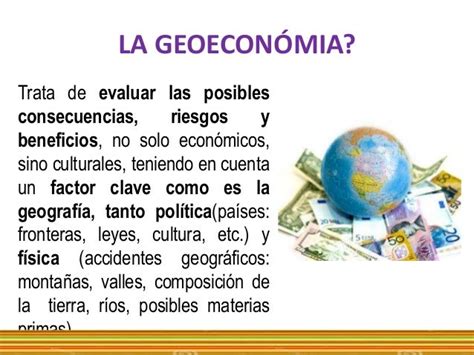 Que es la geoeconomia y la geografía economica