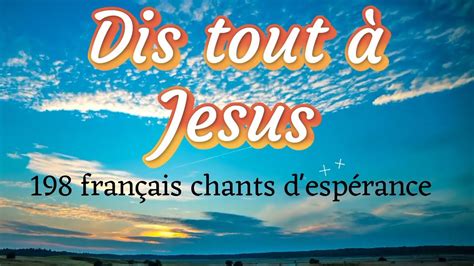 Que fautil faire quand l'adversaire 198 Chant D'ésperance Français