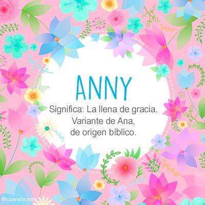 que se significa el nombre anny