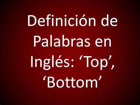 Que Significa Nice Bottom En Ingles