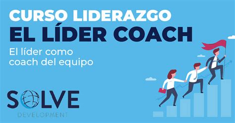 que ve un curso de liderazgo