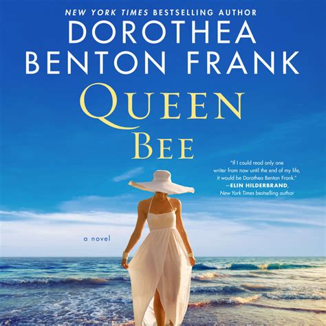 queen bee book dorothea benton frank