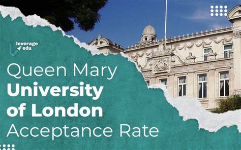 queen mary acceptance rate