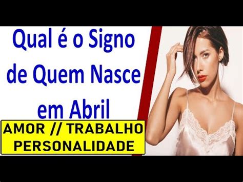 quem nasce em abril qual signo