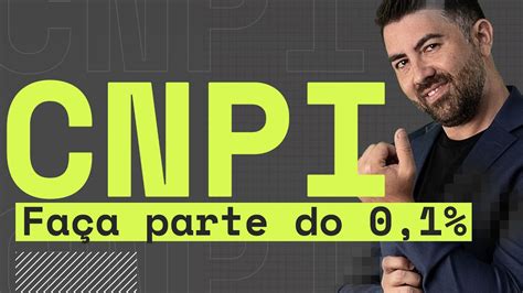 quem pode fazer cnpi