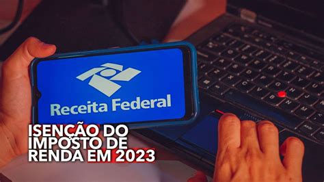 quem tem isenção de imposto de renda