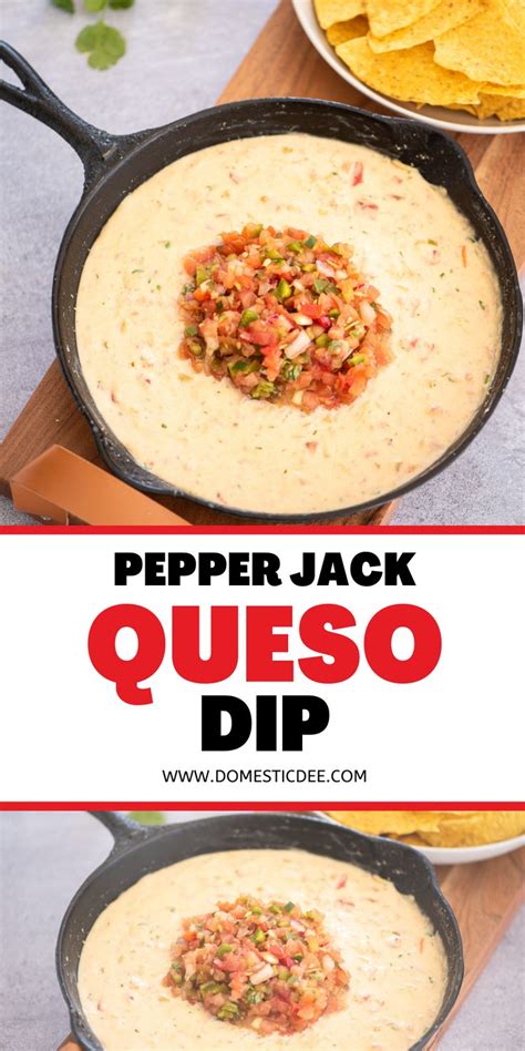 Queso Dip Pepper Jack