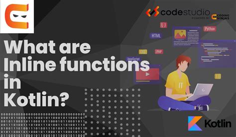 question what is an inline function in kotlin