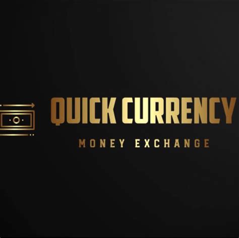 quick currency exchange