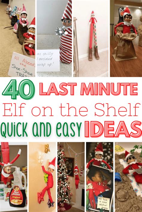 Quick Easy Elf Ideas