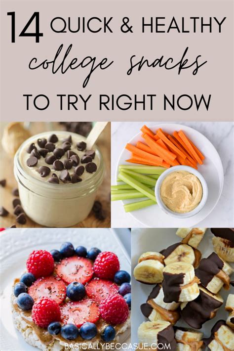Quick Snacks For College Students