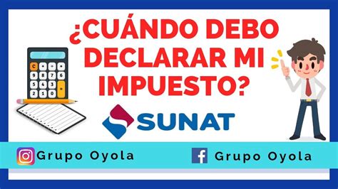 quien tiene que declarar impuestos sunat