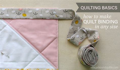 Quilt Binding How To Make