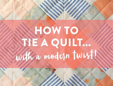 Quilt Tying Methods