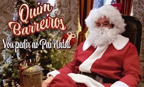 quim barreiros pai natal