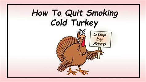quit something cold turkey