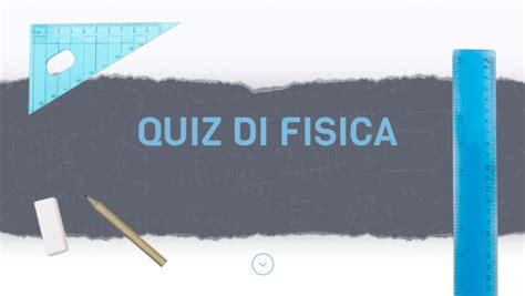 quiz di fisica online