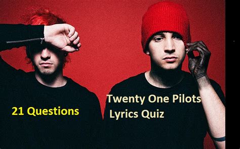 quiz twenty one pilots