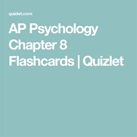 psychology chapter 8 exam Flashcards Quizlet