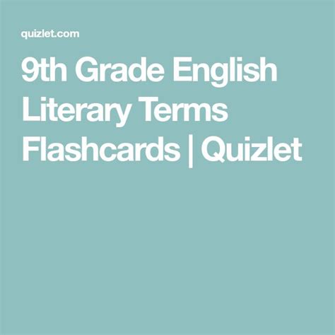 quizlet literary terms 9th grade