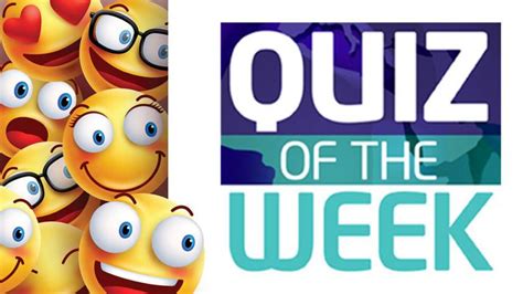 quizzes of the week
