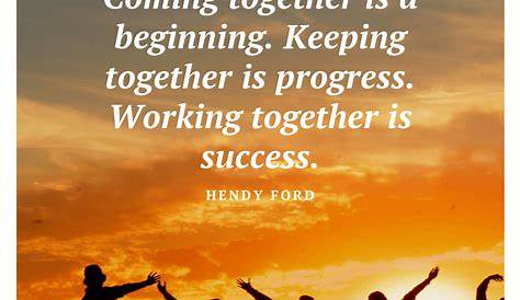 Quote Of The Day On Team Work 50 Inspirational s About work