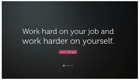 Quotes About Working Hard On Yourself Hill Harper Quote “Believe In Work