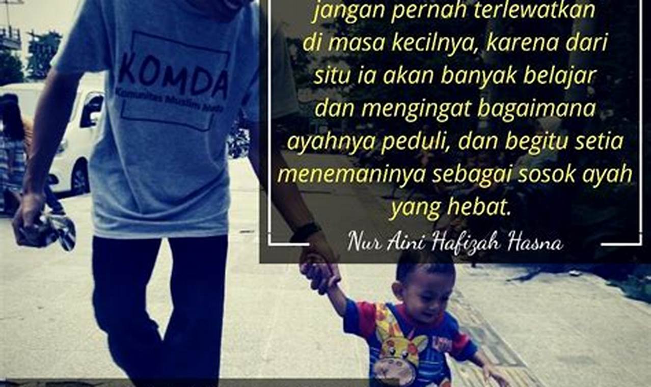 Quote Ayah dan Anak Perempuan: Mutiara Bijak yang Menyemai Kasih