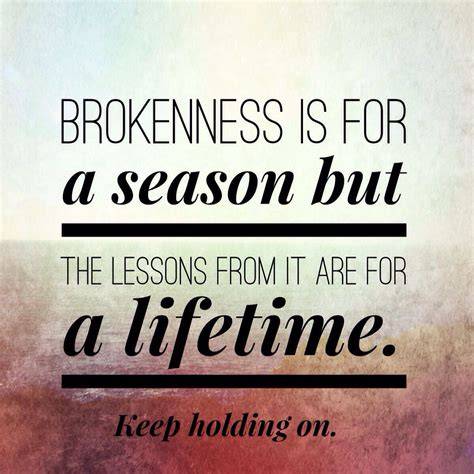 quotes about brokenness