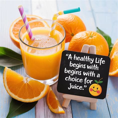 Quotes About Drinking Juice